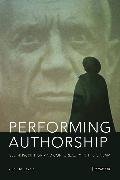 Performing Authorship