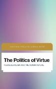 The Politics of Virtue