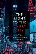 The Right to the Smart City