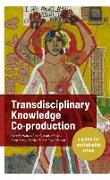 Transdisciplinary Knowledge Co-Production for Sustainable Cities