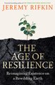 The Age of Resilience