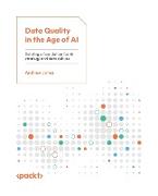 Data Quality in the Age of AI