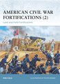 American Civil War Fortifications (2)