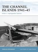 The Channel Islands 1941-45