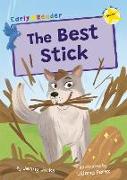 The Best Stick