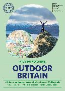 Philip's RGS Outdoor Britain: An Atlas for Adventure