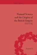 Natural Science and the Origins of the British Empire