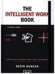 The The Intelligent Work Book