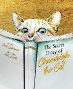 THE SECRET DIARY OF CHUMLEIGH THE CAT