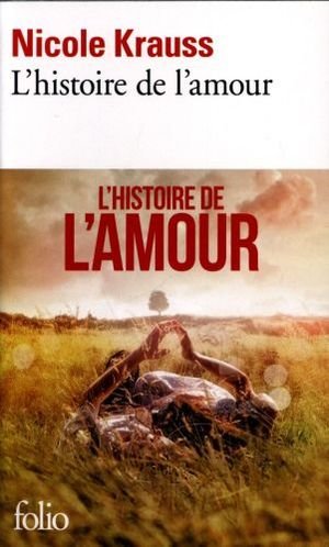 L'Histoire de L'Amour = The History of Love