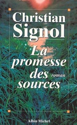 Promesse Des Sources (La)