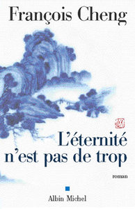 Eternite N'Est Pas de Trop (L')