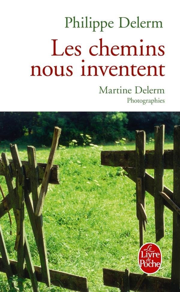 Les Chemins Nous Inventent