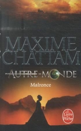 Malronce (Autre-Monde, Tome 2)