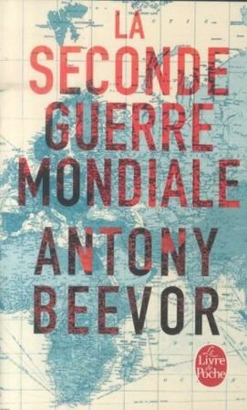 La Seconde Guerre Mondiale