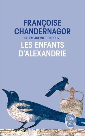 Les Enfants D'Alexandrie ( La Reine Oubliee, Tome 1)