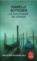 Le naufrage de Venise