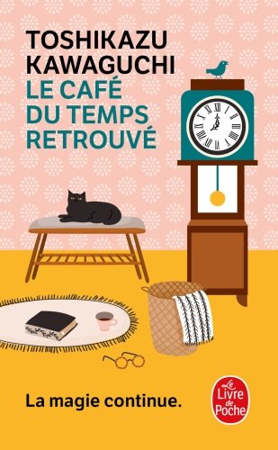 Le cafe du temps retrouvé