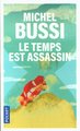 Le temps est assassin