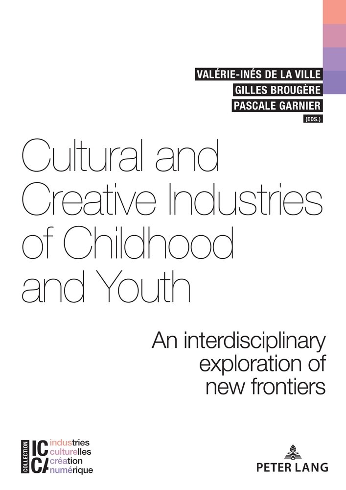 Cultural and Creative Industries of Childhood and Youth