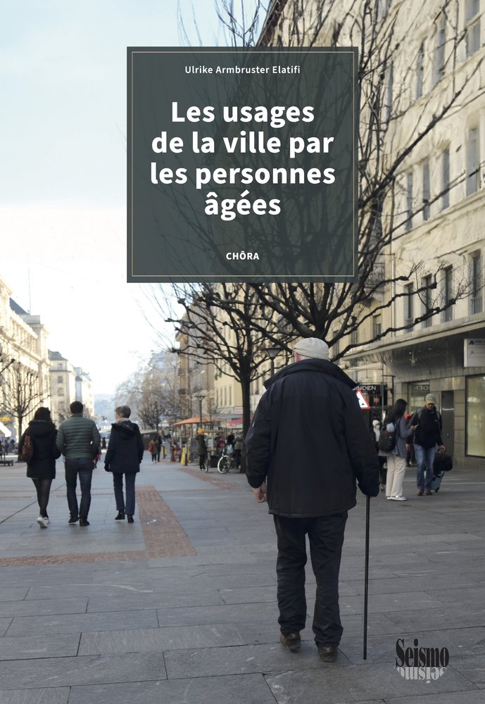 Les usages de la ville par les personnes âgées