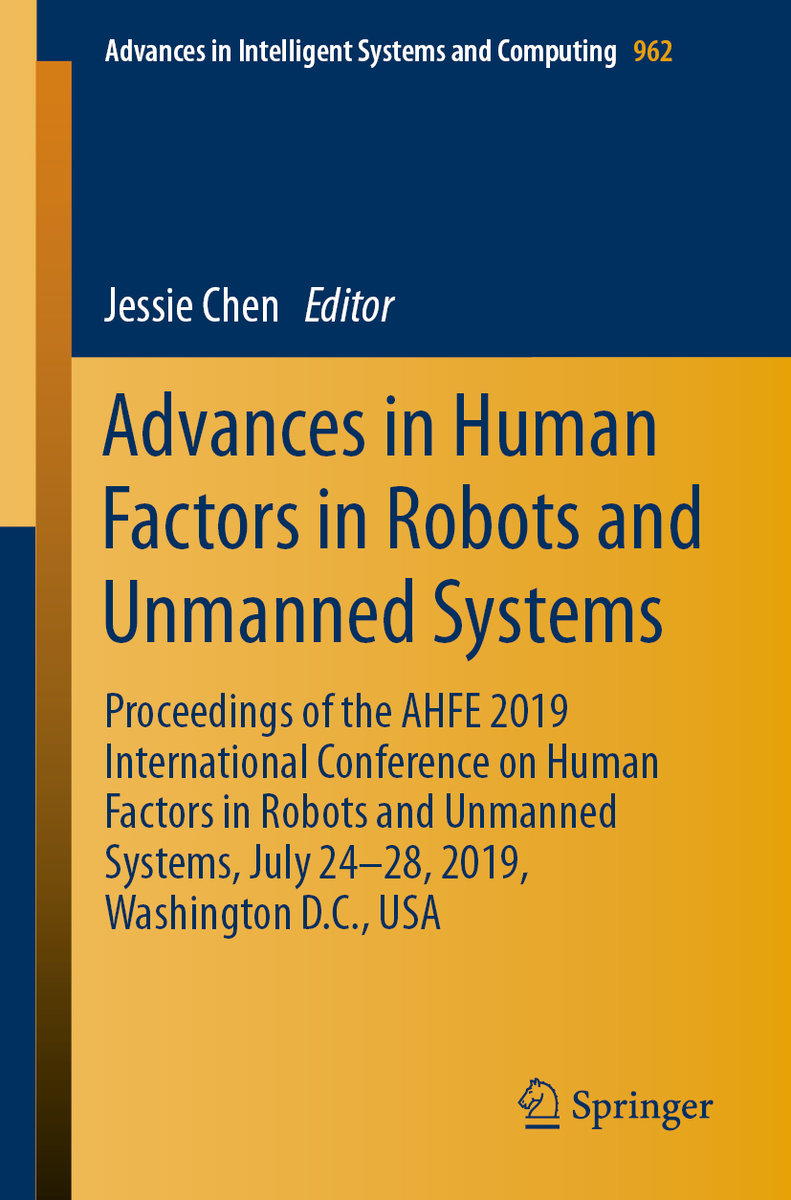 Advances in Human Factors in Robots and Unmanned Systems