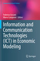 Information and Communication Technologies (ICT) in Economic Modeling