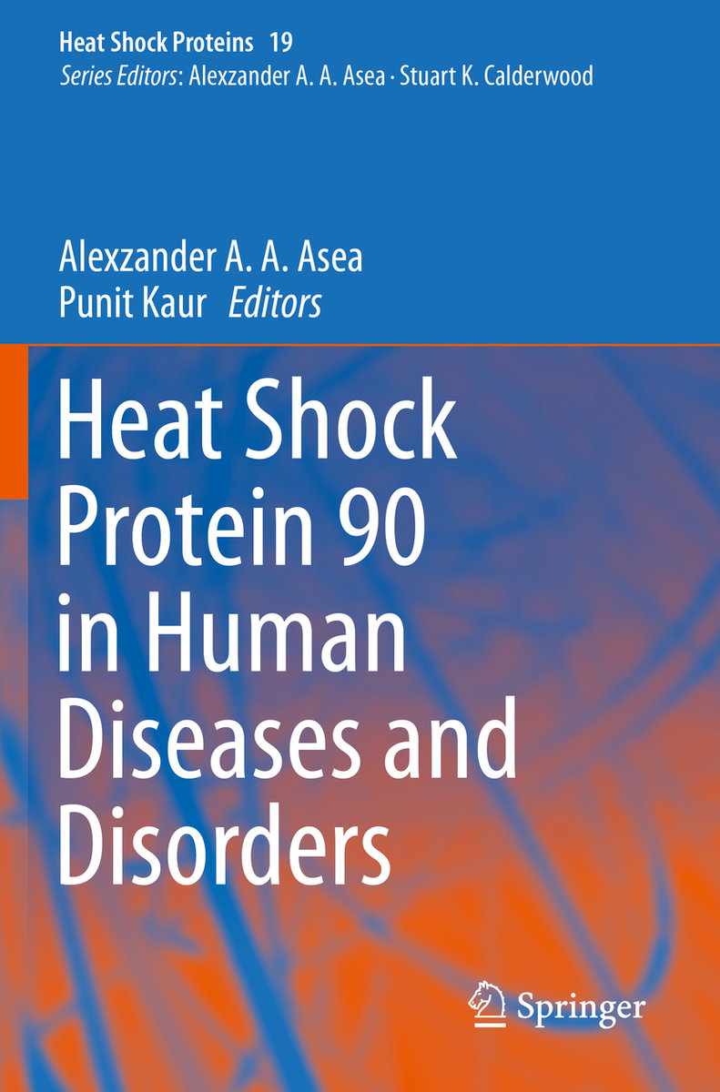 Heat Shock Protein 90 in Human Diseases and Disorders