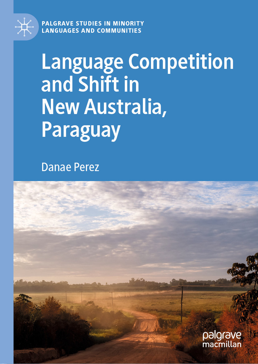 Language Competition and Shift in New Australia, Paraguay