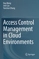 Access Control Management in Cloud Environments