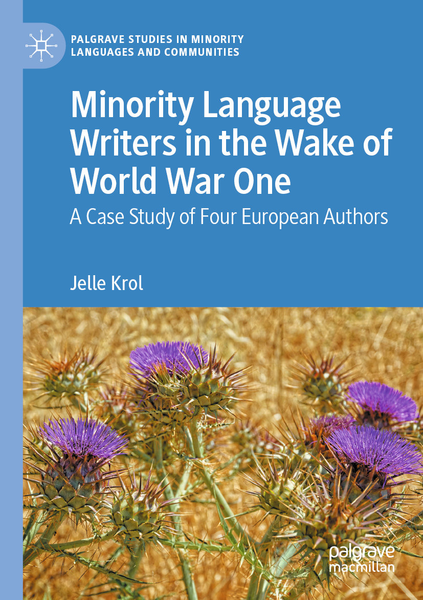 Minority Language Writers in the Wake of World War One