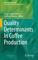 Quality Determinants In Coffee Production