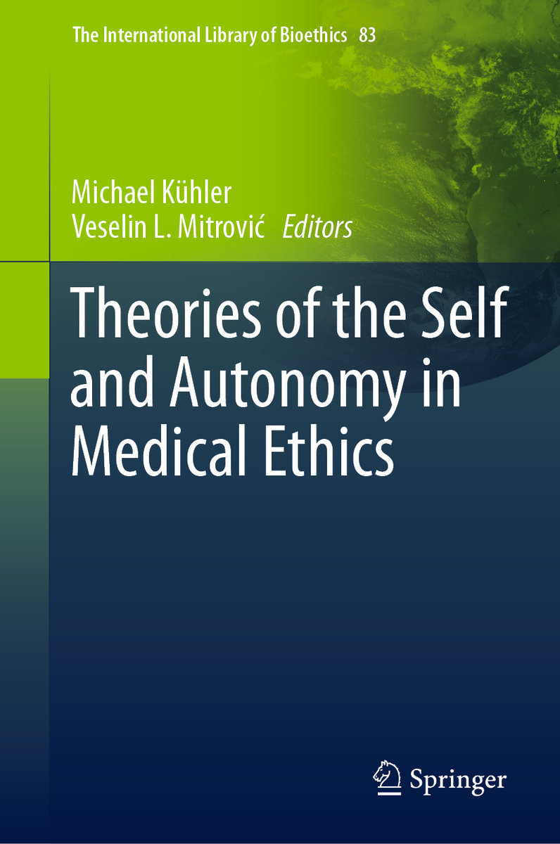 Theories of the Self and Autonomy in Medical Ethics