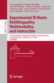 Experimental IR Meets Multilinguality, Multimodality, and Interaction