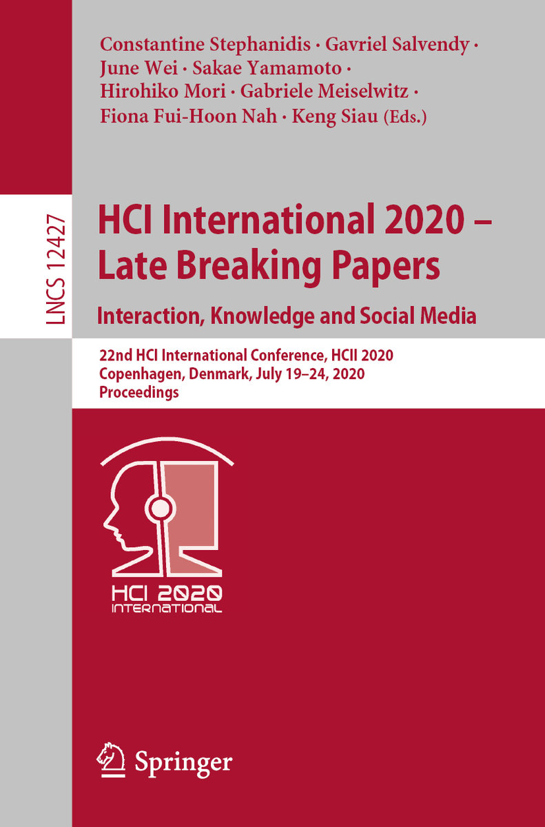 HCI International 2020 ¿ Late Breaking Papers: Interaction, Knowledge and Social Media