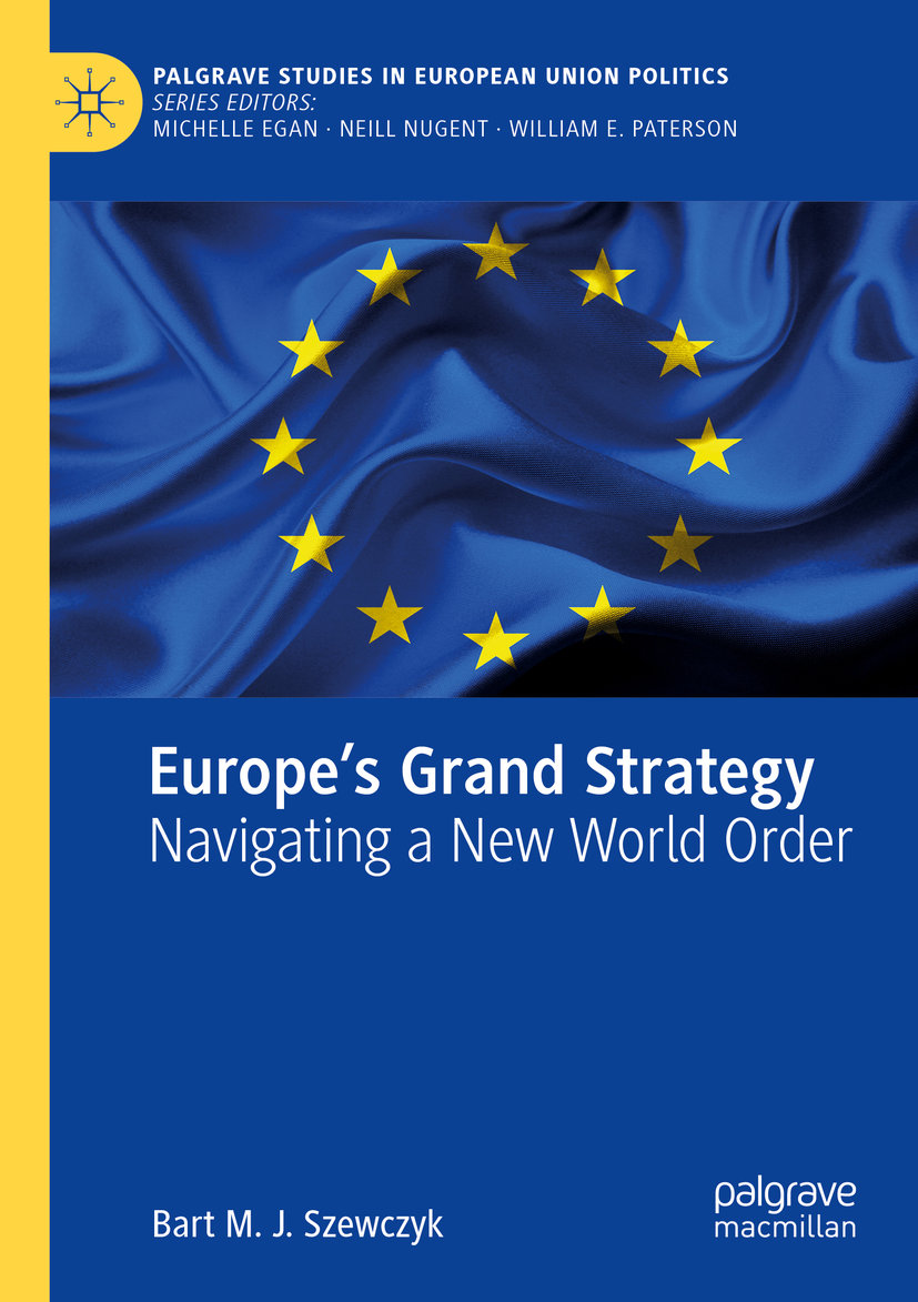 Europe¿s Grand Strategy