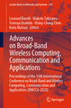 Advances on Broad-Band Wireless Computing, Communication and Applications