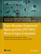 Plant-Microbes-Engineered Nano-particles (PM-ENPs) Nexus in Agro-Ecosystems