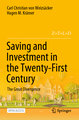 Saving and Investment in the Twenty-First Century