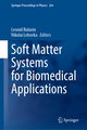 Soft Matter Systems for Biomedical Applications