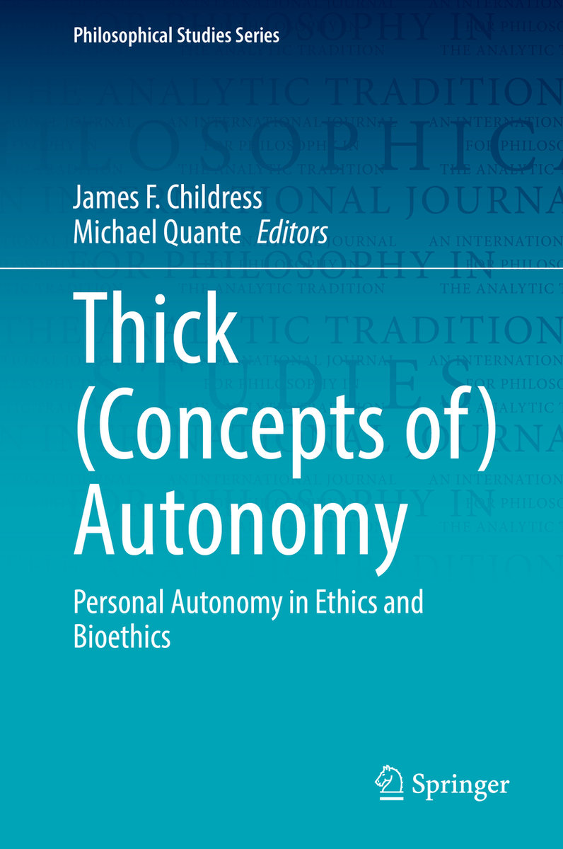 Thick (Concepts of) Autonomy