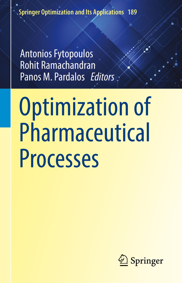 Optimization of Pharmaceutical Processes