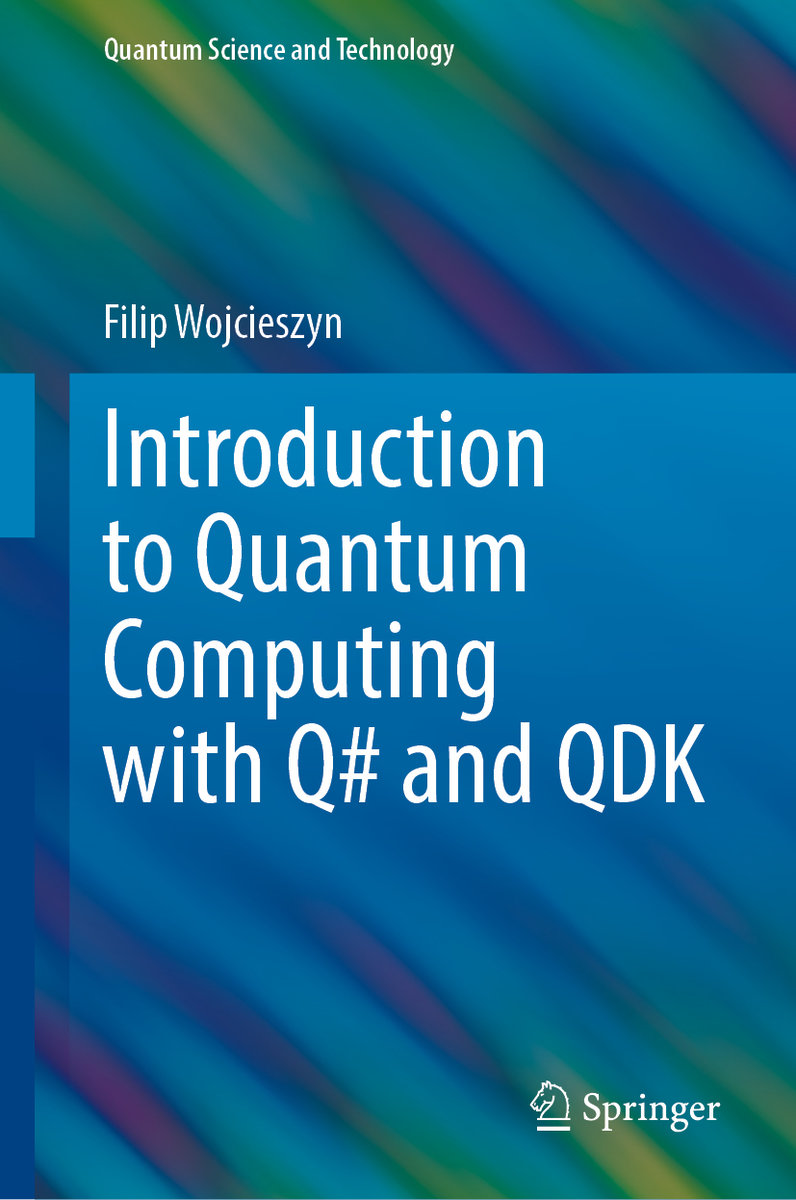 Introduction to Quantum Computing with Q# and QDK