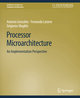 Processor Microarchitecture