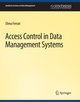 Access Control in Data Management Systems