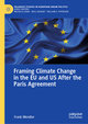 Framing Climate Change in the EU and US After the Paris Agreement