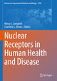 Nuclear Receptors in Human Health and Disease