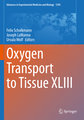 Oxygen Transport to Tissue XLIII