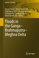 Floods in the Ganga¿Brahmaputra¿Meghna Delta