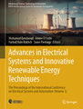 Advances in Electrical Systems and Innovative Renewable Energy Techniques